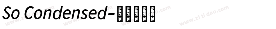 So Condensed字体转换